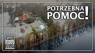 POTRZEBNA POMOC  POWÓDŹ 2024  Hektar Wiedzy [upl. by Pond450]