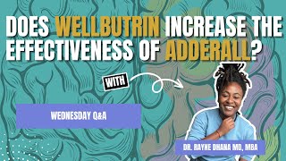 Does Wellbutrin increase the effectiveness of Adderall adhdmedication  Pharmacogenomics PGx [upl. by Tsenre]