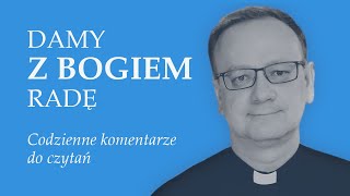 DamyzBogiemRadę Piątek 19 tydz zwykły [upl. by Eelak]