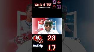 NFL Week 6 TNF Predictions 49ers vs seahawks NFL Predictions FTTB 12s Football TNF sports [upl. by Nomrej]