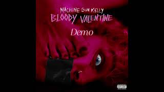 Machine gun kelly bloody valentine demo [upl. by Bertina480]