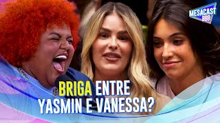 YASMIN BRUNET E VANESSA LOPES SE ENCONTRAM PELA PRIMEIRA VEZ NA CASA 👀  MESACAST BBB  BBB 24 [upl. by Connie697]