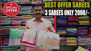 BEST OFFER SAREES 3 SAREES ONLY 2000  SUDHAKAR SILKS [upl. by Nairb]