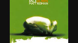 09 Facedown Matt Redman [upl. by Danas168]