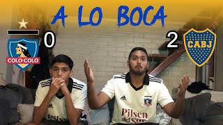 Colo Colo vs Boca Juniors  Copa Libertadores  Video Reacción  Nefasto partido [upl. by Priscilla591]