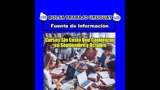 Cursos Sin Costo Que Comienzan en Septiembre y Octubre [upl. by Hopper]