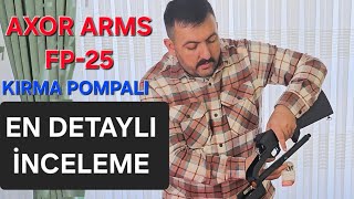 Axor Arms FP25  Kutu Açılımı ve Detaylı İnceleme kırmapompalı pumpbreak foldingshotgun [upl. by Tebasile]