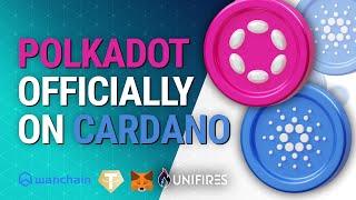 Polkadot amp Cardano DOT Exists on Cardano Interoperability Unlocked [upl. by Nwahsek]