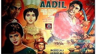 AADIL 1966  MOHD ALI SALONI ADEEB  OFFICIAL PAKISTANI MOVIE [upl. by Nyrac736]