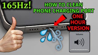 Sound To Get Water Out Of Charging Port One Hour Version [upl. by Llerol]