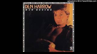 Den Harrow  Mad Desire Maxi Version [upl. by Koenraad]