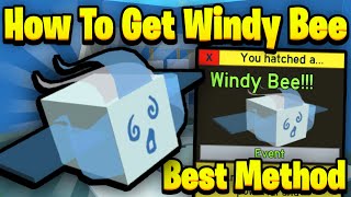 Best Method How to Obtain Windy Bee Fast  Bee Swarm Simulator [upl. by Ahsekin]