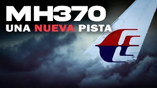 Una NUEVA pista La historia COMPLETA del MH370 hasta ahora… [upl. by Tabbi]