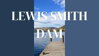 LEWISSMITH LAKE Dam  ALABAMA [upl. by Odrahcir]