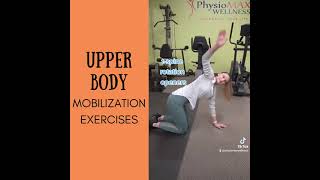 Upper Body Mobilization Exercises [upl. by Ylrehs]