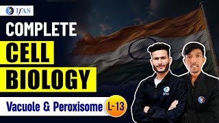 Peroxisomes and Vacuoles for IIT JAM Biotechnology  GAT B  CUET PG  TIFR  Cell Biology  L13 [upl. by Ahcsatan]