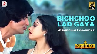 Bichchoo Lad Gaya  Inquilaab  Amitabh Bachchan  Sridevi  Kishore Kumar  Asha Bhosle [upl. by Grethel]