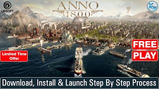 🔥 Anno 1800 Free To Play [upl. by Broddy965]