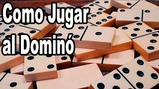 Como Jugar Al Domino Reglas del Dominó [upl. by Dranyl554]