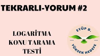 LOGARİTMA SORU ÇÖZÜMÜ  30 SORU tekrarlıyorum 2 yks ayt [upl. by Stanislaw]