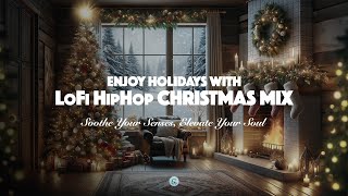 Have You Tried Relaxing with LoFi HipHop Christmas Beats [upl. by Ycrem]