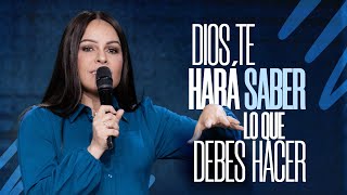 DIOS TE HARÁ SABER LO QUE TIENES QUE HACER  Pastora Yesenia Then [upl. by Elliven]