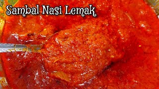 Resepi Sambal Nasi Lemak Sesuai untuk niaga  Perfect recipe for business  How to make Sambal [upl. by Eldon]