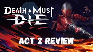 Death Must Die Act 2 Review  Is now the time to jump in [upl. by Ycnej]