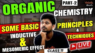 Organic Chemistry Class 11 Part 2  Some Basic Principles amp Techniques  JEE 2024  EAMCET 2024 [upl. by Hluchy]