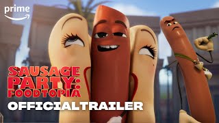 SAUSAGE PARTY 2 FOODTOPIA  Official Trailer 2024 [upl. by Perlman]