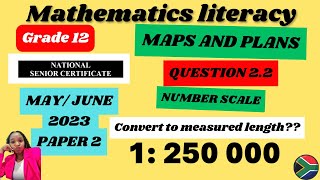 Grade 12 Maths Literacy Paper 2 MayJune 2023 Question 22 Number scale [upl. by Gianna]