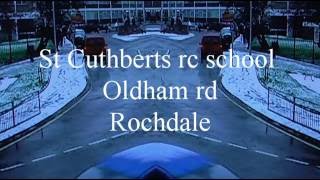 St Cuthberts RC School Rochdale [upl. by Martijn]