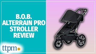 BOB Alterrain Pro Jogging Stroller from BOB Gear Review [upl. by Eneladgam]