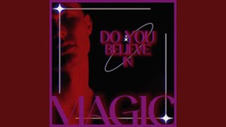 Magic [upl. by Dona]