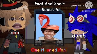 Fnaf and Sonic reacts to Flamingo  ONE HOUR EDITION [upl. by Senecal]