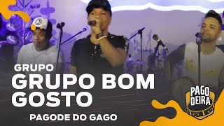 Grupo Bom Gosto no Pagode do Gago [upl. by Reppiks]