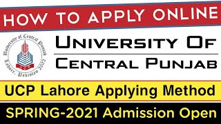 How to apply in UCP online  UCP online application  UCP university Lahore mein kesy apply krein [upl. by Adnilra]