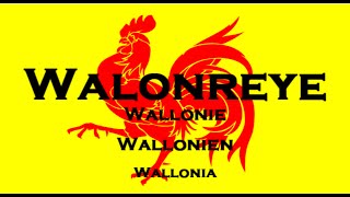 「Regional Anthems」Walonreye  Li Tchant des Walons [upl. by Matta544]