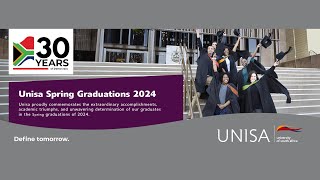 2024 Unisa Spring Graduation  30 September 2024 1700 PM Ceremony [upl. by Christiansen]