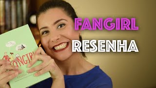 Fangirl por Rainbow Rowell  Resenha Sem Spoilers  Vamos Ler [upl. by Neemsay]