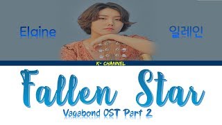 Fallen Star  Elaine 일레인  Vagabond 배가본드 OST Part 2  Eng [upl. by Ciredec]