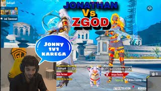 JONATHAN VS ZGODTDM BATTLE 🔥🔥1V 1jonathangaming zgod 1v1 godlike [upl. by Llechtim]