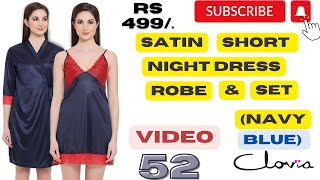 Satin Short Night Dress Robe amp Set Navy Blue  Clovia Short Nighty  Satinnightwearcollection😀💯 [upl. by Brandie]