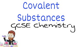 Essential Covalent Substances Explained  Ultimate GCSE Chemistry Guide [upl. by Rainah]