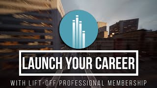 LiftOff Professional Membership [upl. by Sivar]