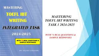 TOEFL Writing Task 1 20242025 [upl. by Alleiram784]