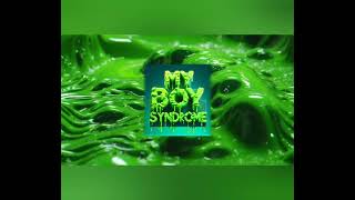 MY BOY SYNDROME  REMIX [upl. by Lola]