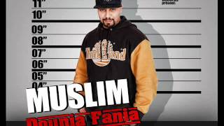 10  Muslim  Dounia Fania  مسلم ـ الدنيا فانية [upl. by Nibaj]