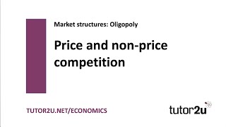 Oligopoly  Price and NonPrice Competition  Economics Revision [upl. by Ainnos]