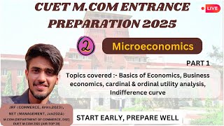 Microeconomics  Part 1 CUET MCOM ENTRANCE PREPARATION 2025  DU COMMERCE cuet2025 cuetpg [upl. by Naret312]